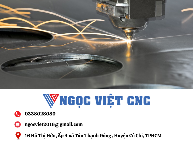 Dịch Vụ Gia Công Kim Loại Bằng Laser Tại Ngọc Việt CNC