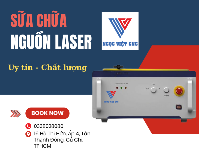 Dịch Vụ Sửa Chữa Nguồn Laser Chuyên Nghiệp Tại Củ Chi Với Ngọc Việt CNC