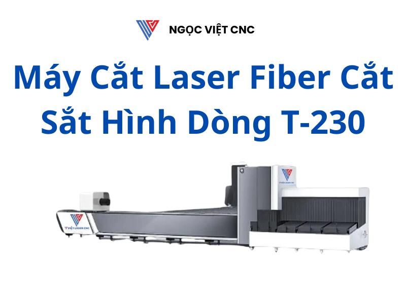 Máy Cắt Laser Fiber Cắt Sắt Hình Dòng T-230