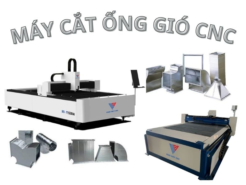 Máy cắt ống gió CNC - Công nghệ sản xuất ống gió hiện đại 