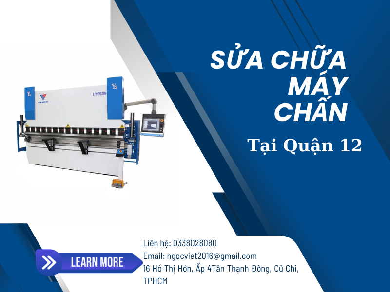 Dịch Vụ Sửa Chữa Máy Chấn Uy Tín tại Quận 12 - Ngọc Việt CNC