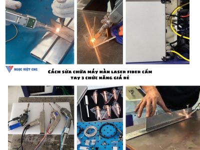Cách sửa chữa máy hàn laser fiber cầm tay 3 chức năng giá rẻ