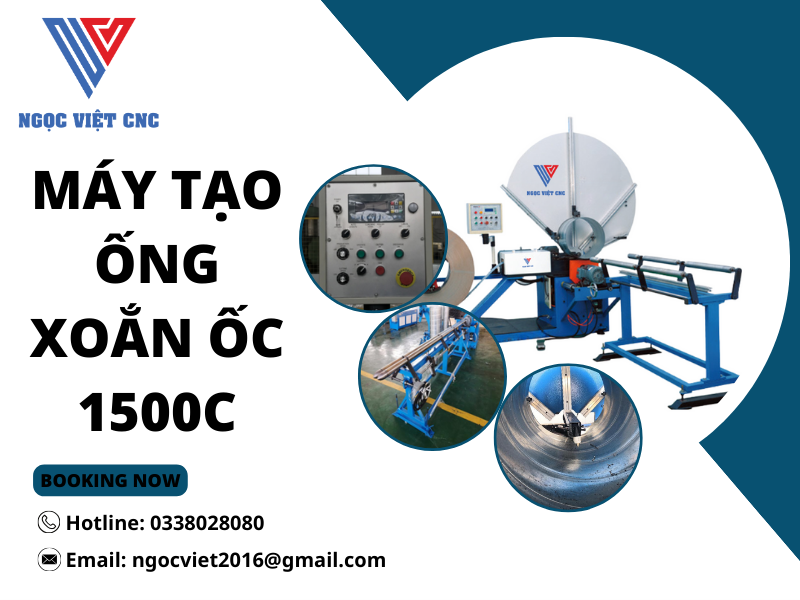 Tìm hiểu máy tạo ống xoắn ốc 1500C: Giải pháp đột phá cho sản xuất ống công nghiệp